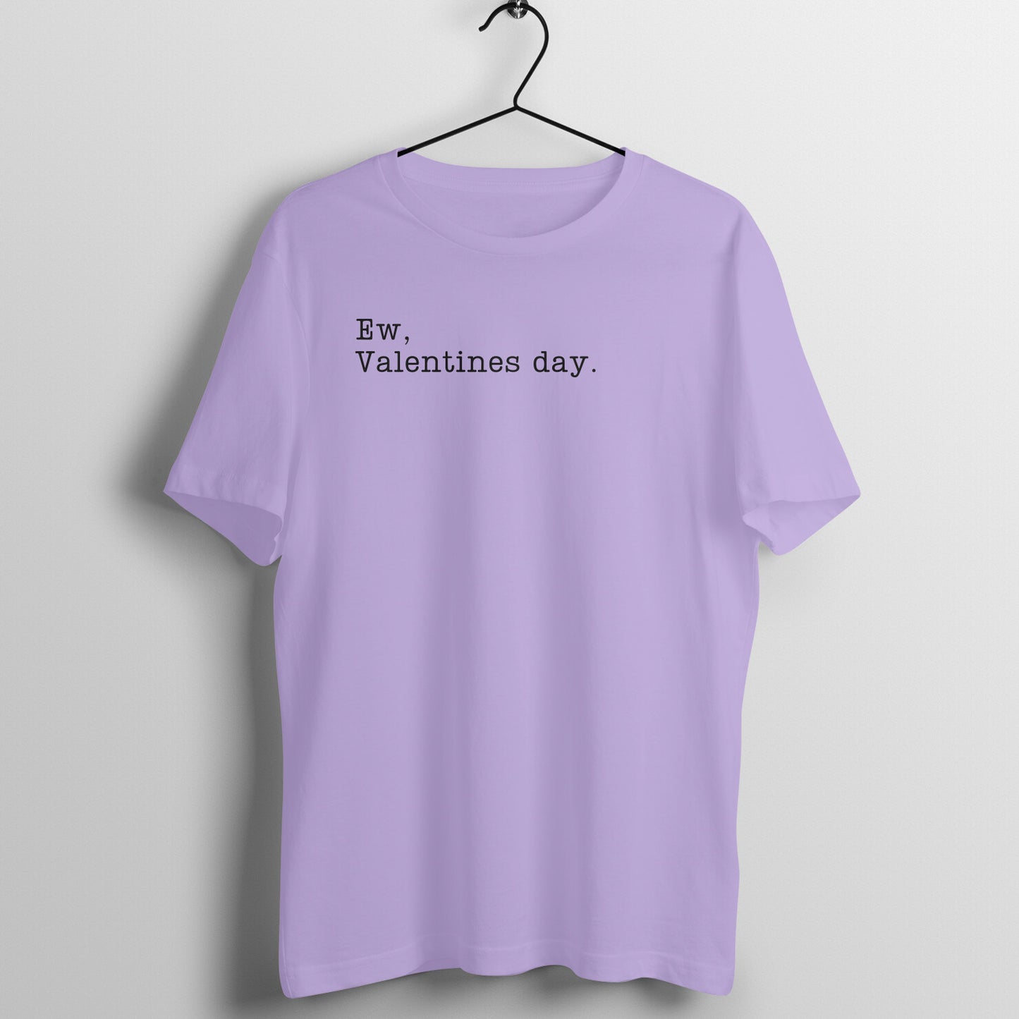 Ew, Valentines day - Women's Tee | Funny Valentine's Day Tee