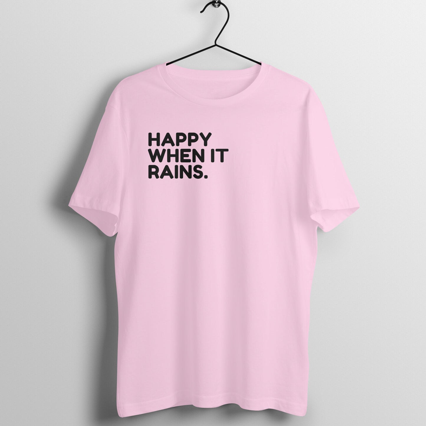 Happy when it rains - Women's Tee