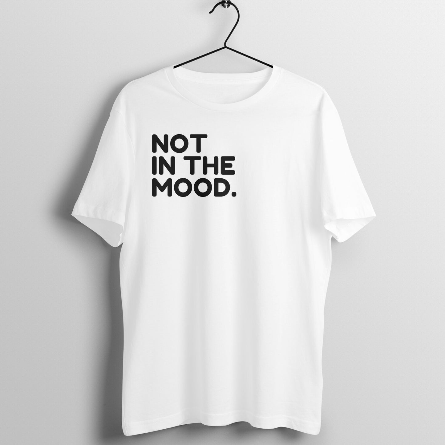 Not in the mood - Women's Tee