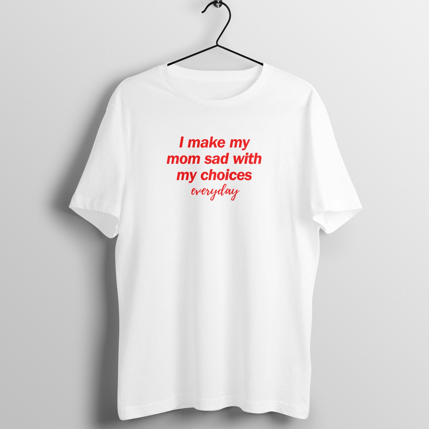 Making mom sad - Women's Tee