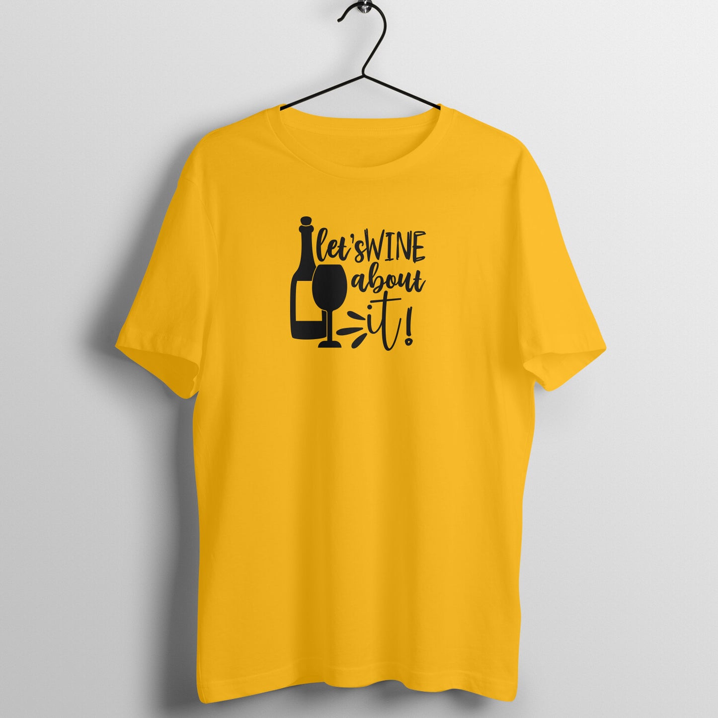 Let's wine about it - Women's Tee