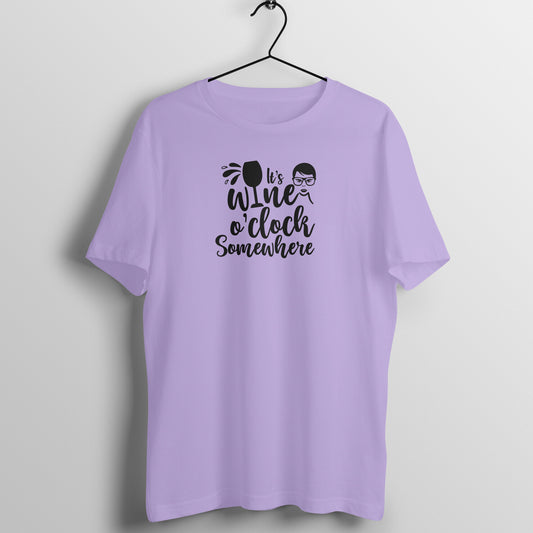 Wine o clock somewhere  - Women's Tee