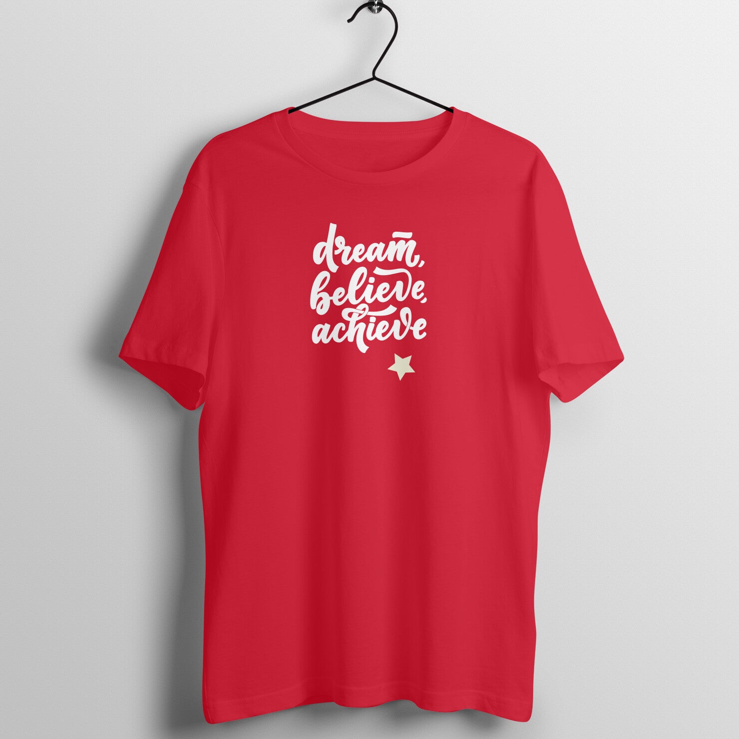 Dream believe achieve - Women's Tee