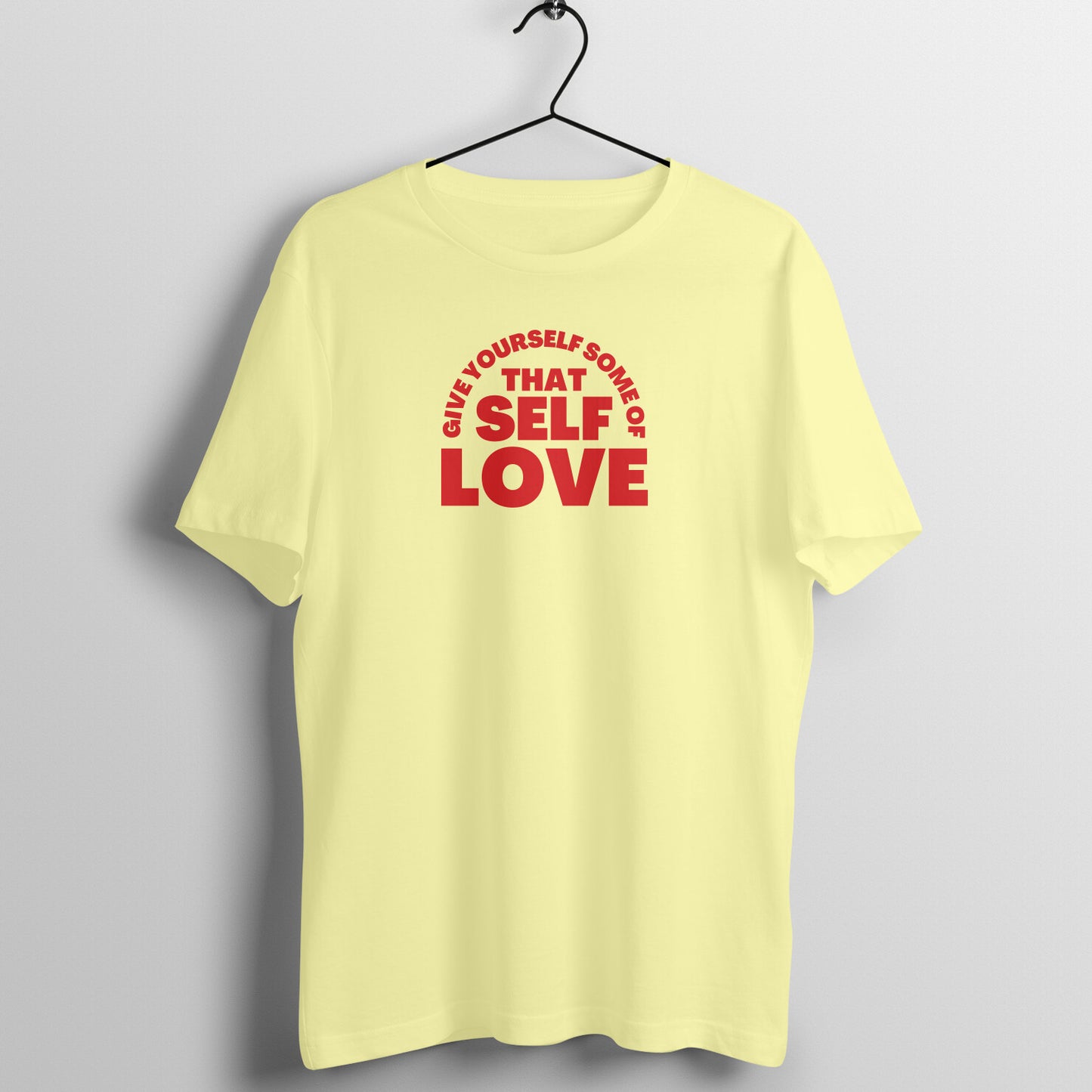 Give yourself self love - Women's Tee