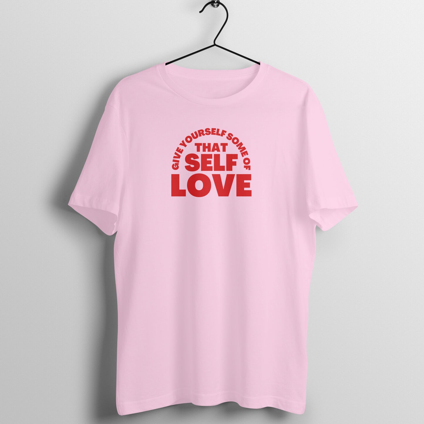 Give yourself self love - Women's Tee