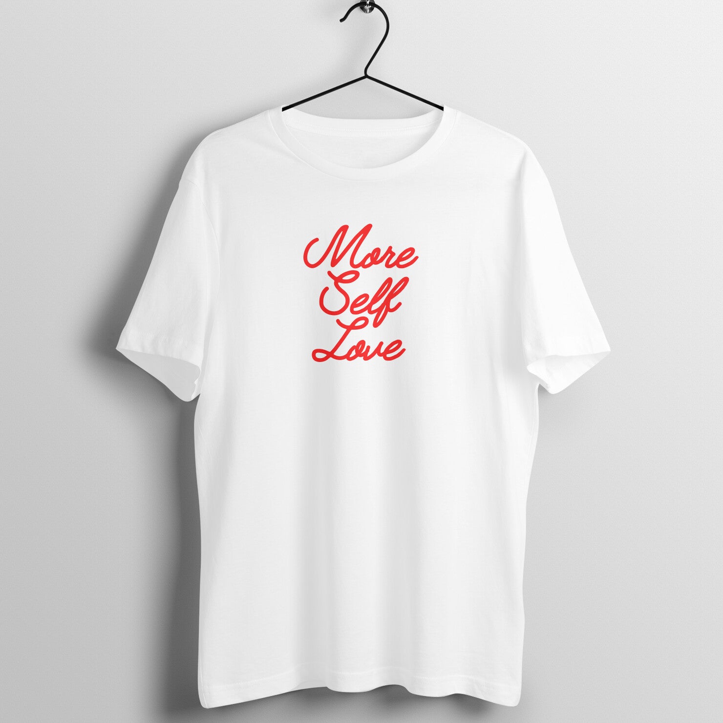 More self love - Women's Tee