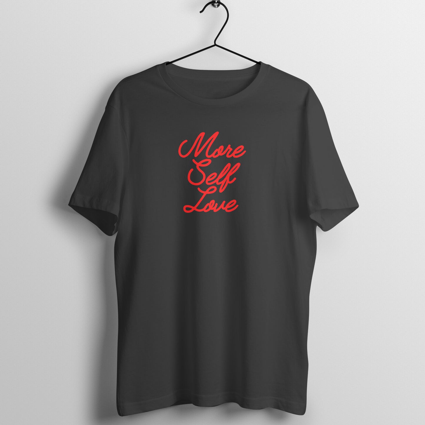 More self love - Women's Tee