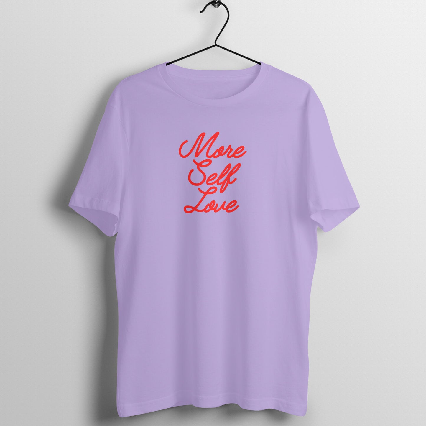 More self love - Women's Tee