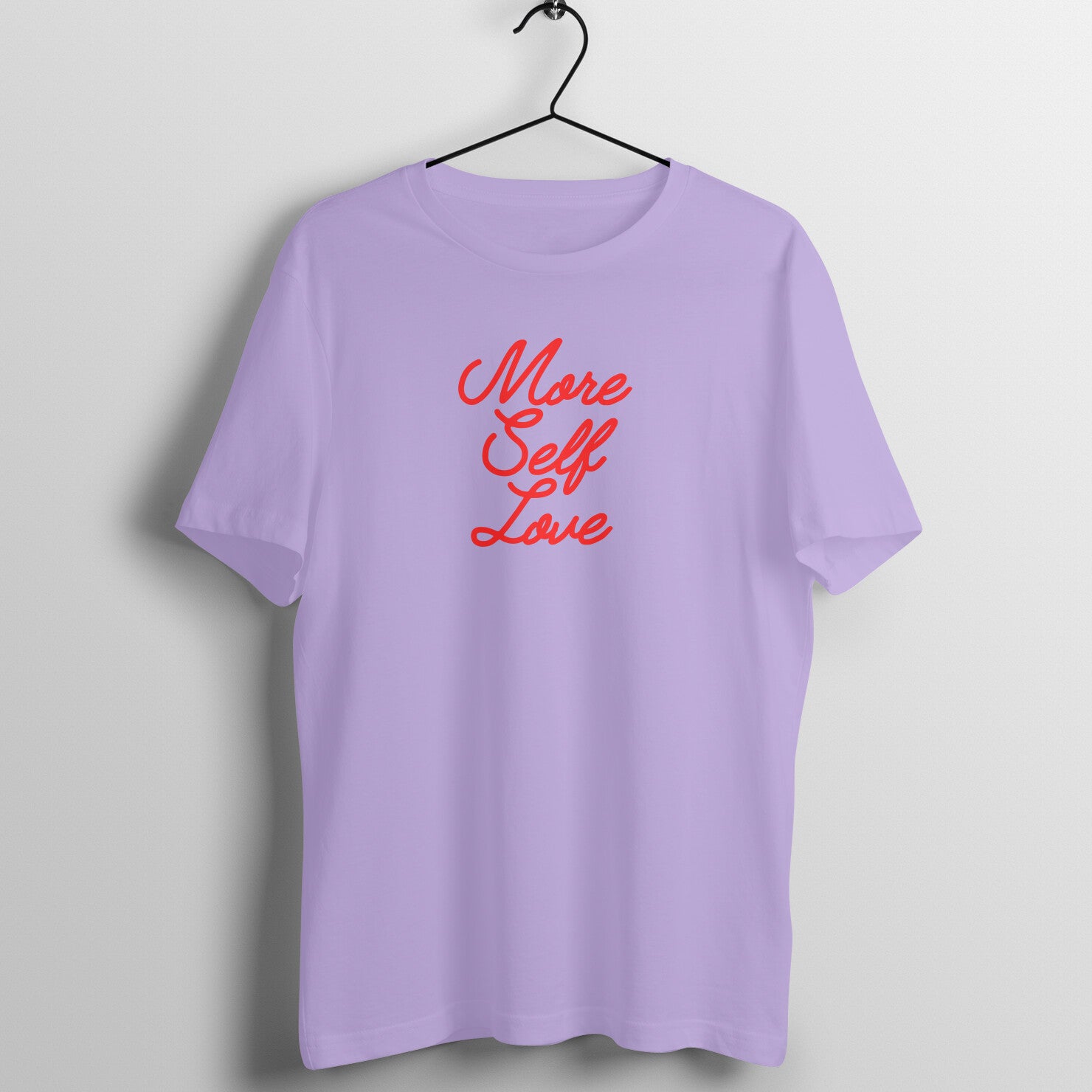 More self love - Women's Tee