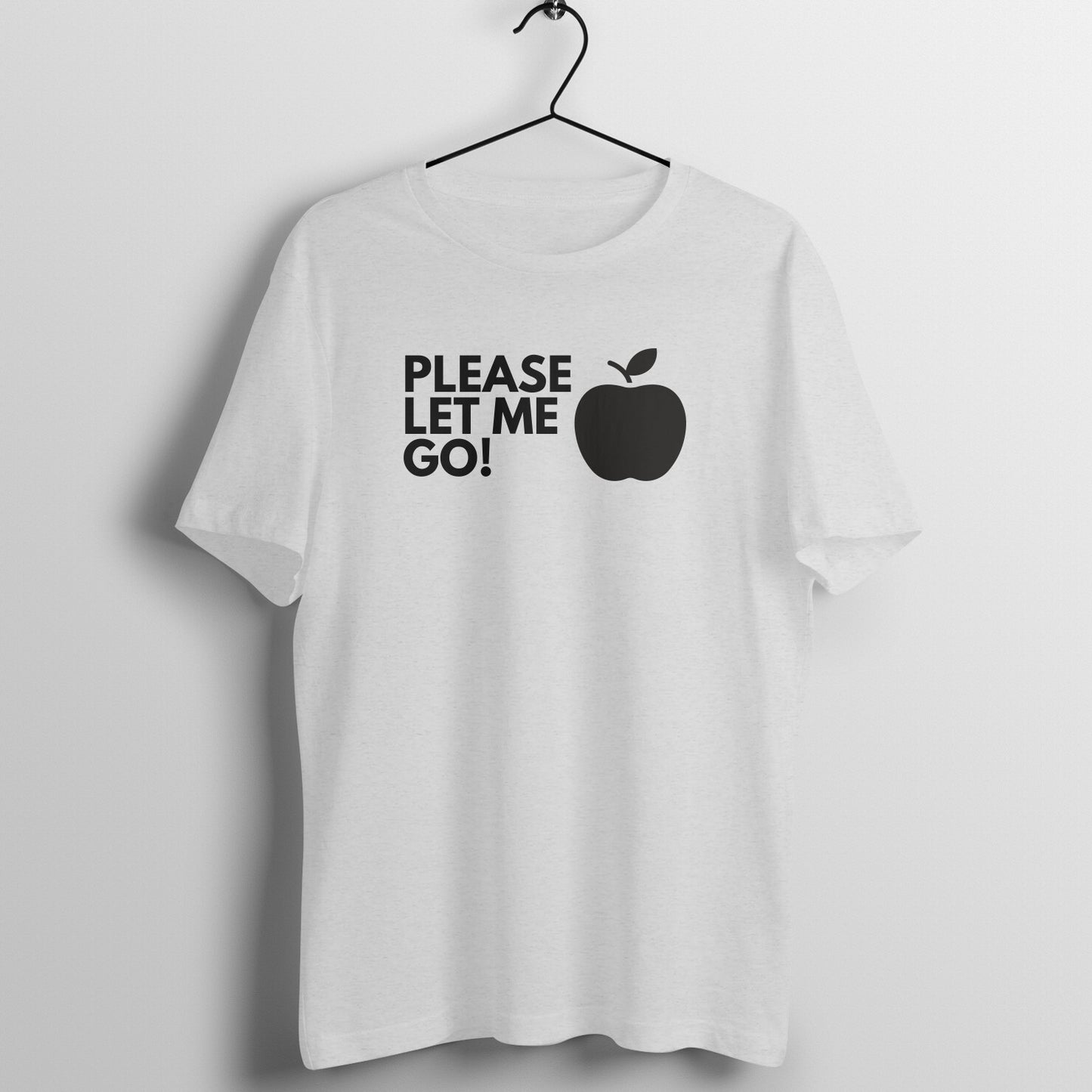 Please let me go | "The Apple"  - Women's Tee