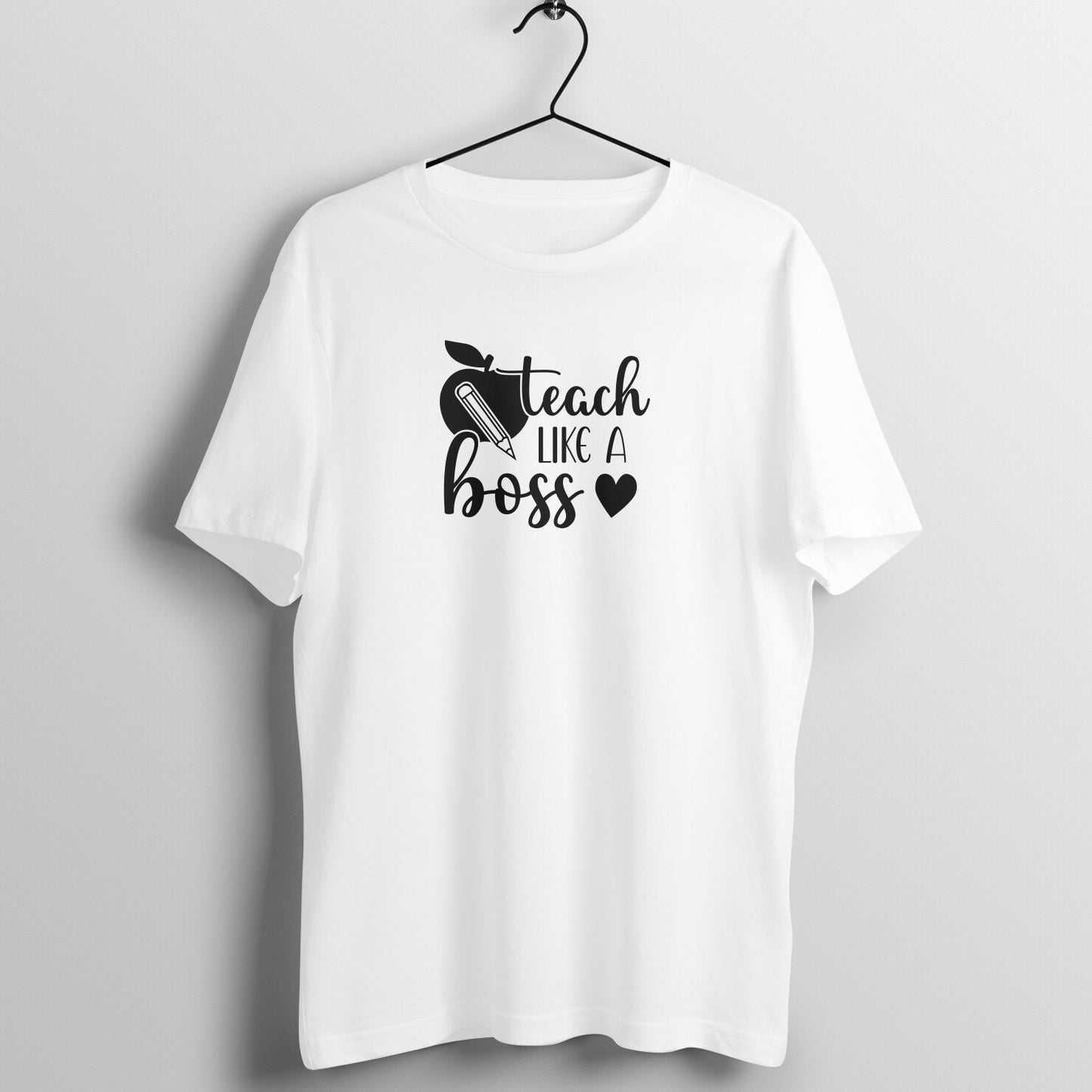 Teach like a boss - Women's Cotton T Shirt | Teacher's Day Gift T Shirt