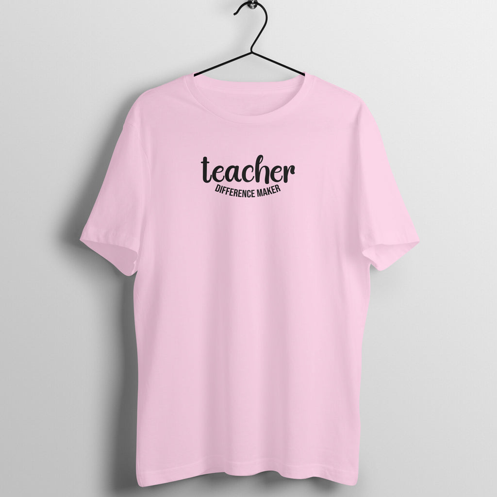 Teacher Difference Maker - Women's Cotton T Shirt | Teacher's Day Gift T Shirt