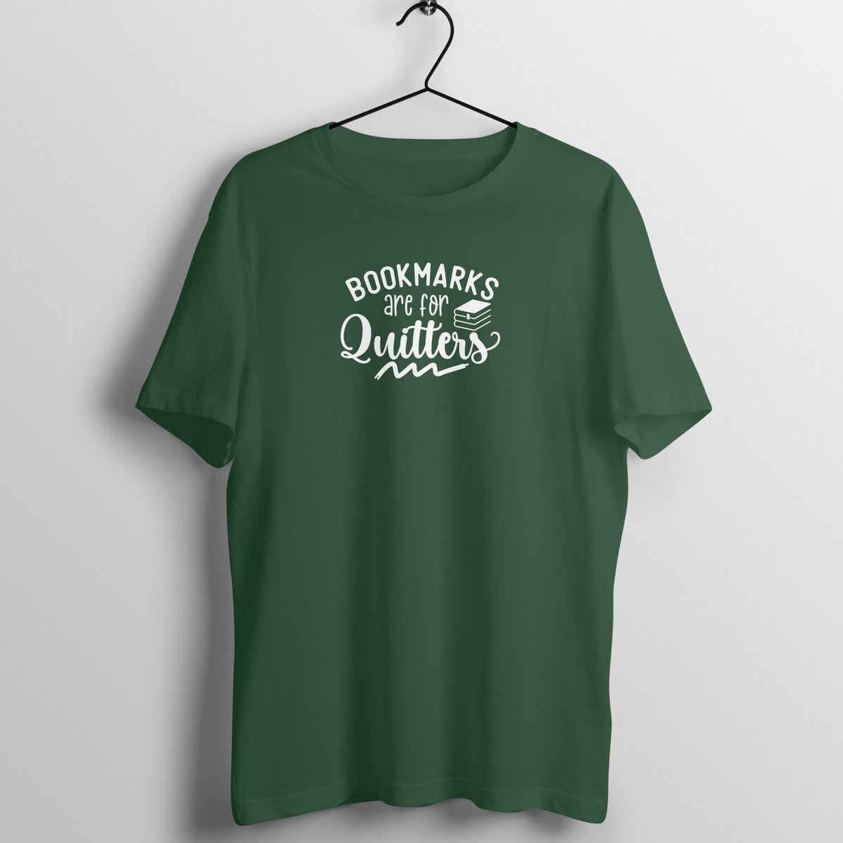 Bookmarks are for quitters - Women's Tee | Book Lover T Shirt