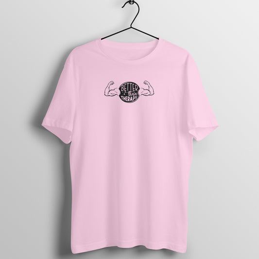 Better than therapy - Women's Tee