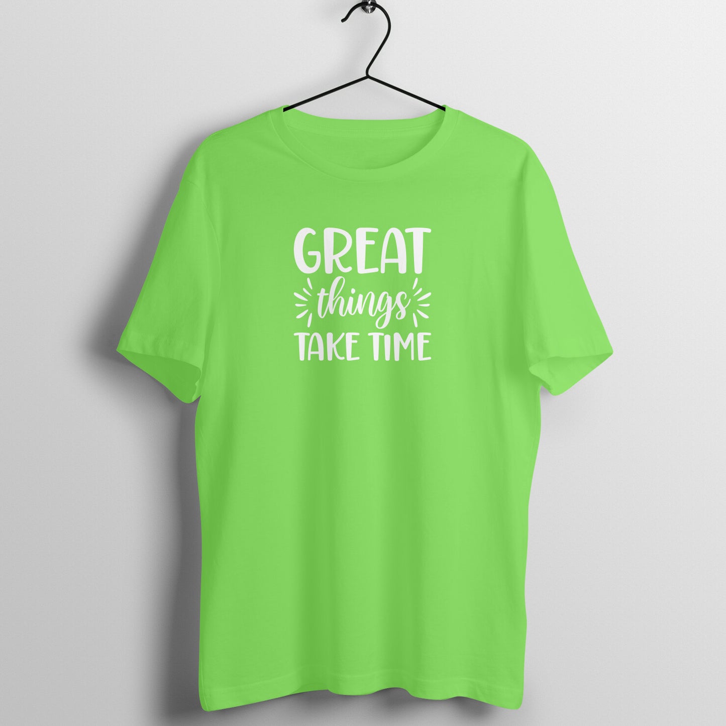 Great things take time - Women's Cotton Tee