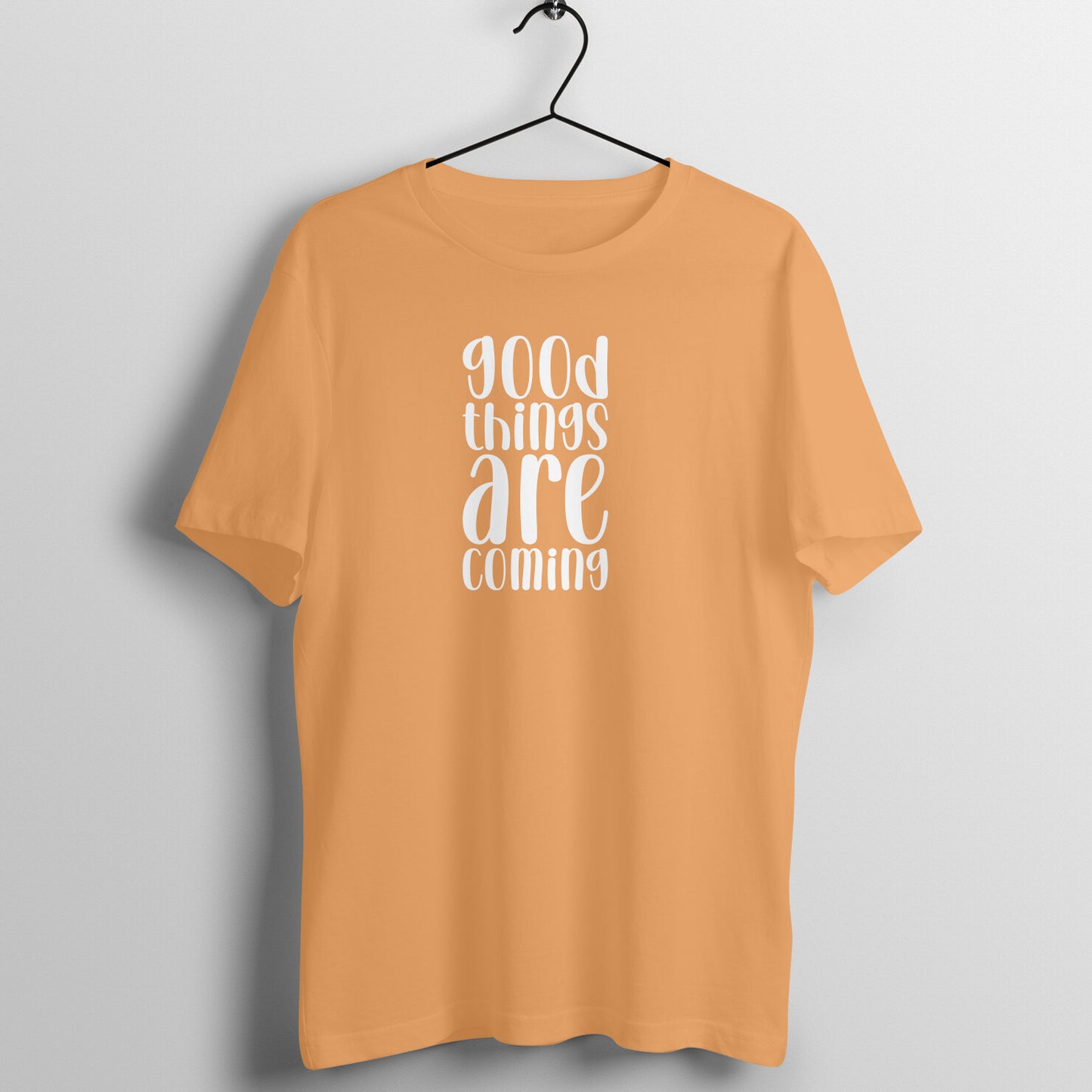 Good things are coming - Women's Cotton Tee