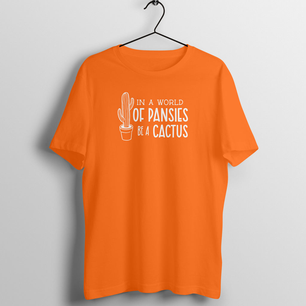 Be a cactus - Women's Cotton Tee | Plant Lover T Shirt