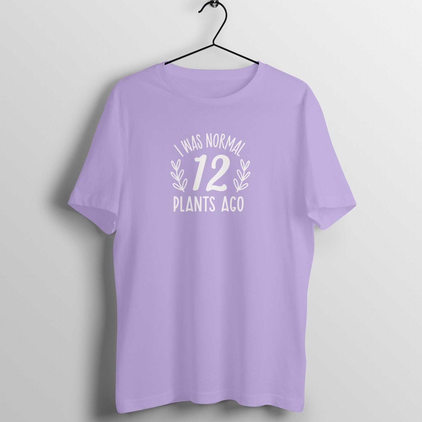 12 plants ago - Women's Cotton Tee | Plant Lover T Shirt