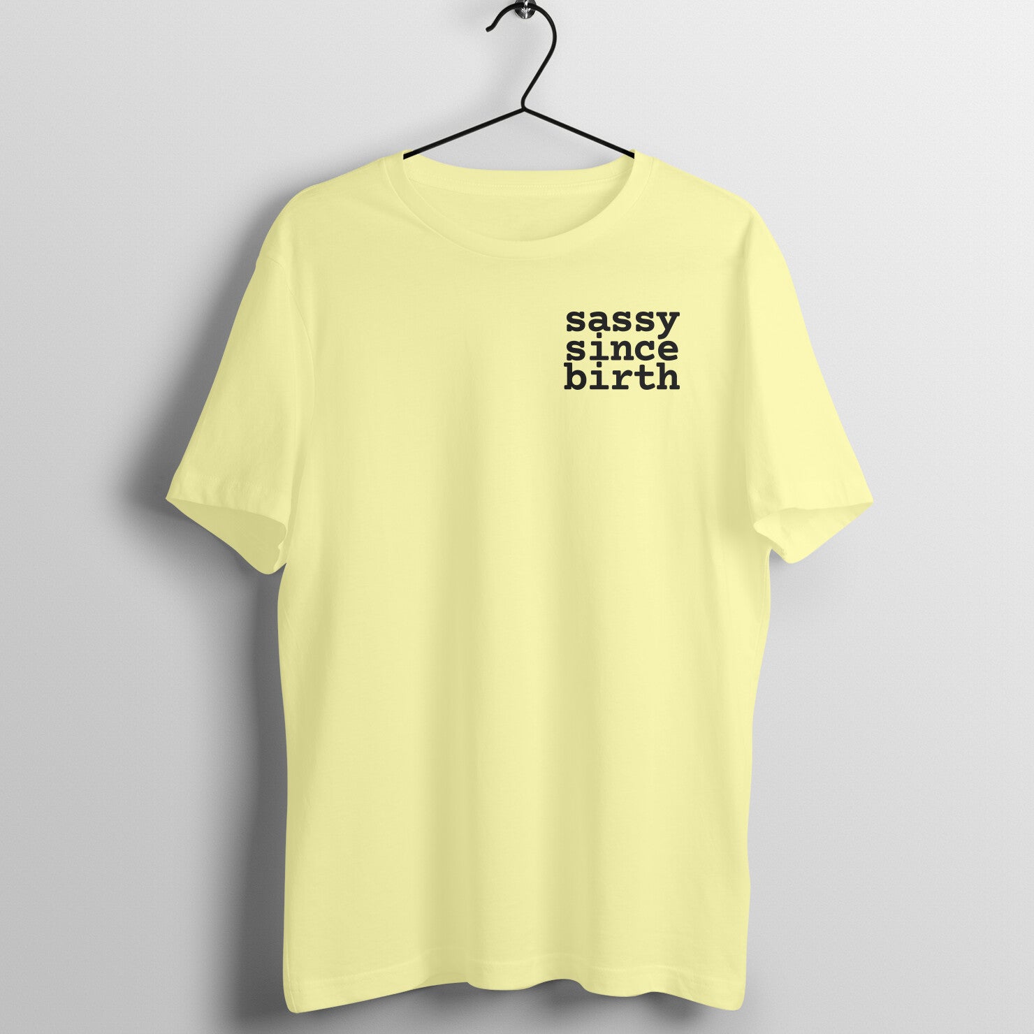 Sassy Since Birth - Women's Tee