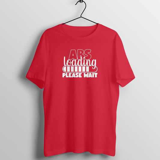 Red women's fitness t-shirt with "Abs Loading Please Wait" quote | 100% combed cotton, 180 GSM fabric | Fempowered