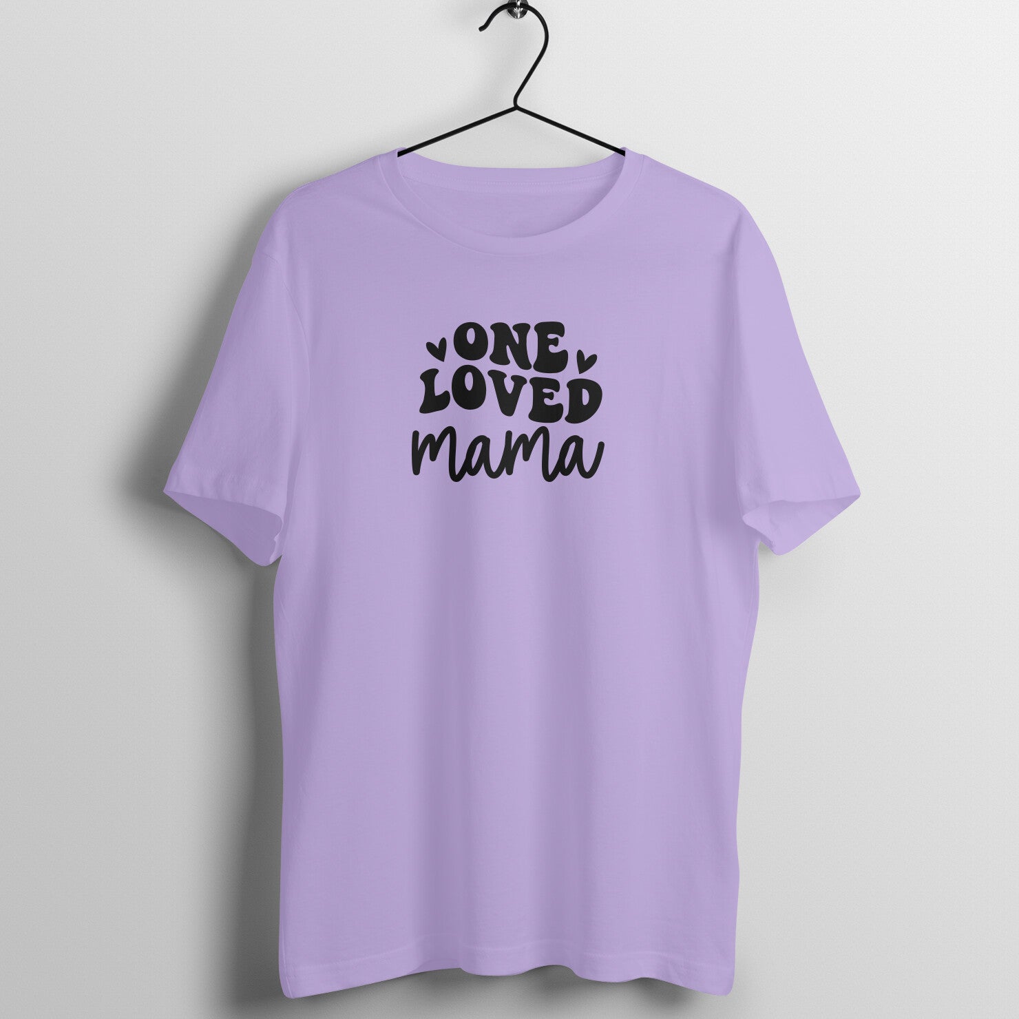 One loved mama- Women's Half Sleeve Cotton Tee | Mother's Day Gift | Mom T Shirt