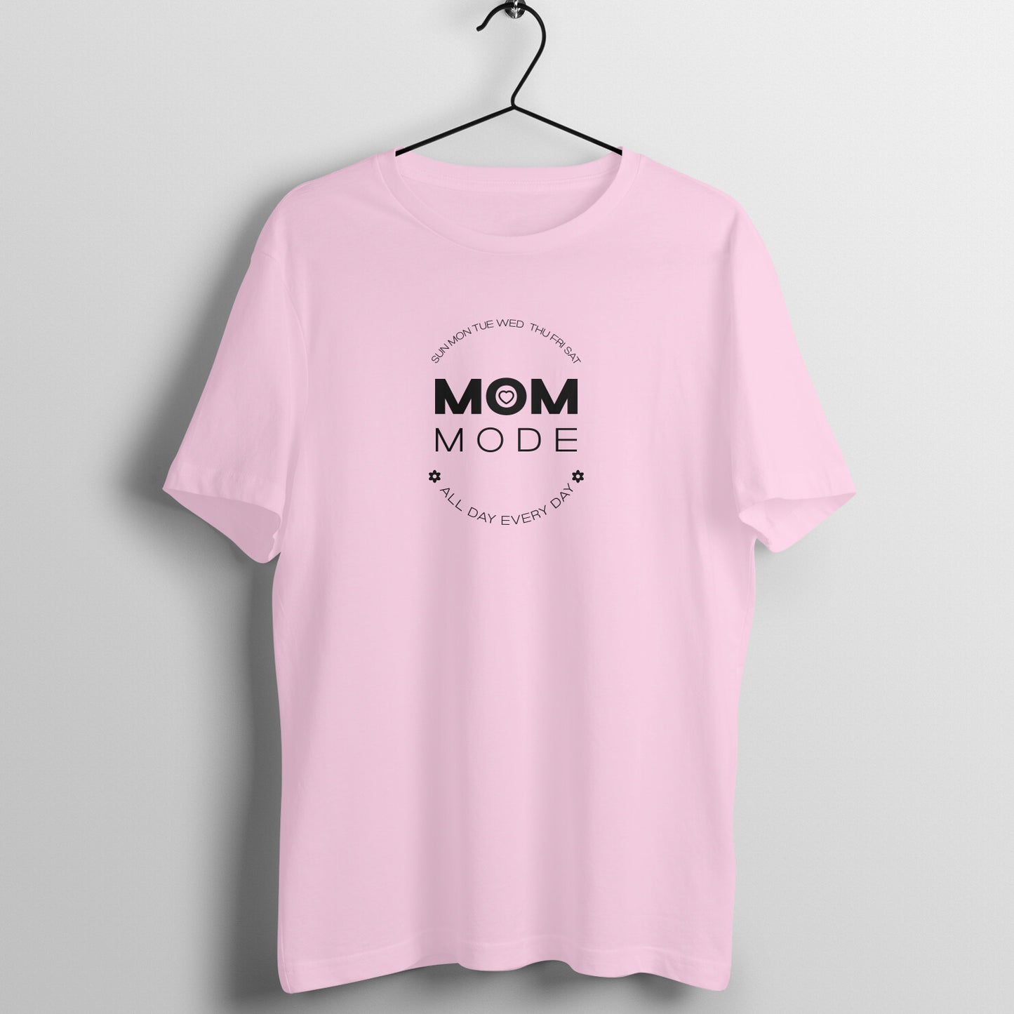 24/7 Mom mode - Women's Half Sleeve Cotton Tee | Mother's Day Gift | Mom T Shirt