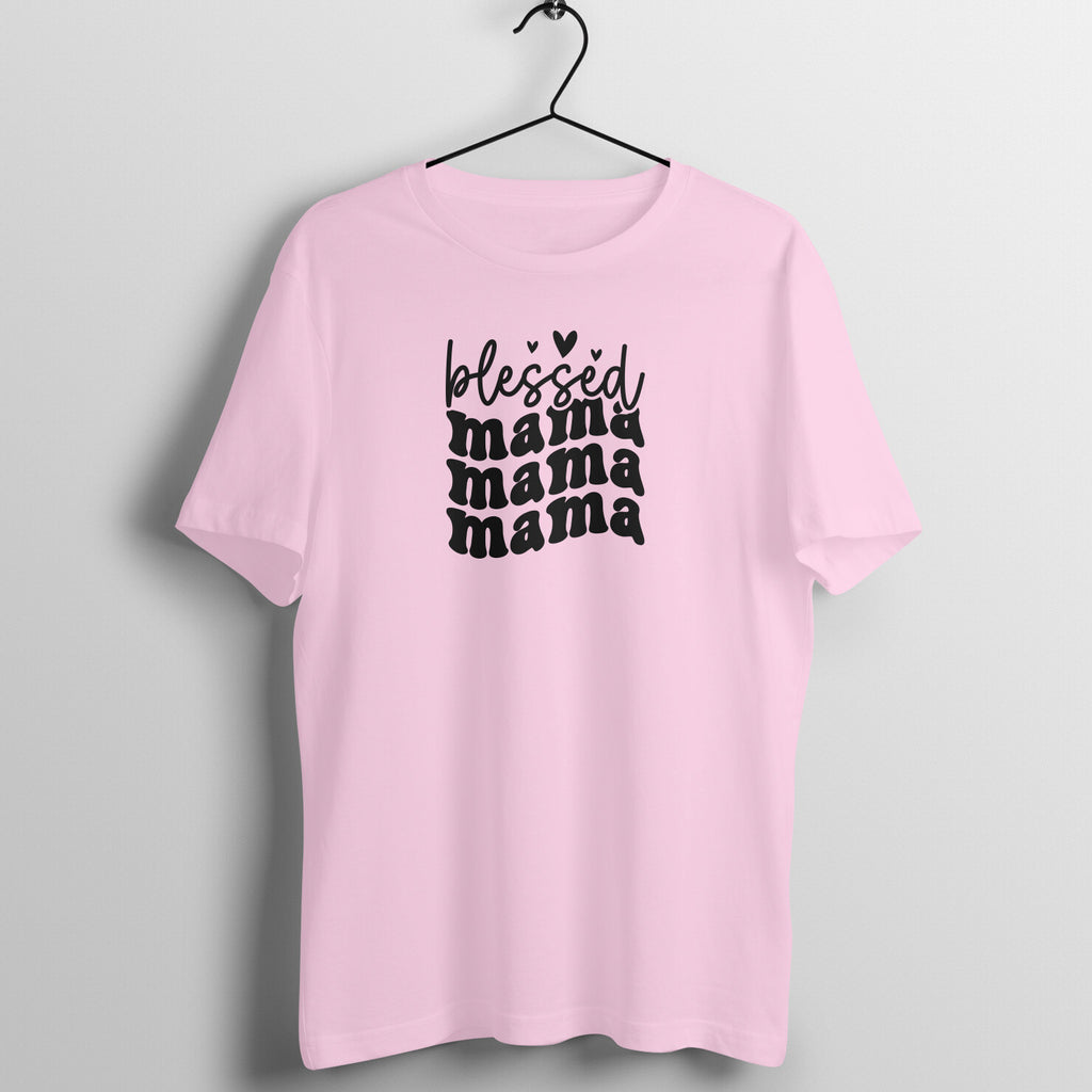 Blessed mama - Women's Half Sleeve Cotton Tee | Mother's Day Gift | Mom T Shirt