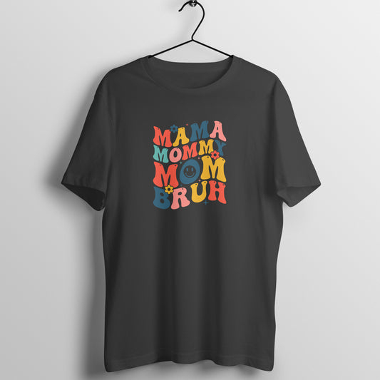 Mama Bruh - Women's Tee | Mother's Day Gift | Mom T Shirt