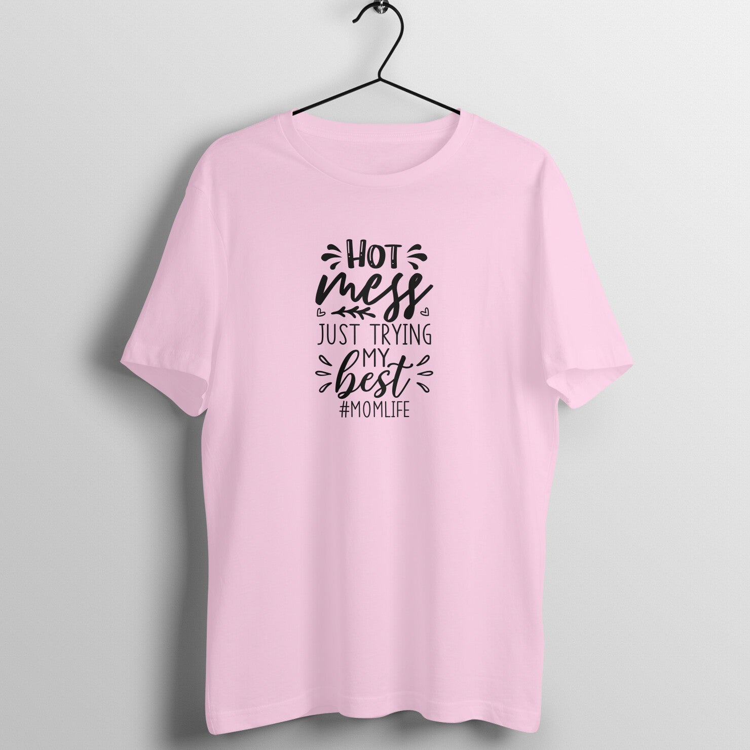 Hot mess trying my best - Women's Tee