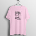Mama of drama (Girl mom) - Women's Tee