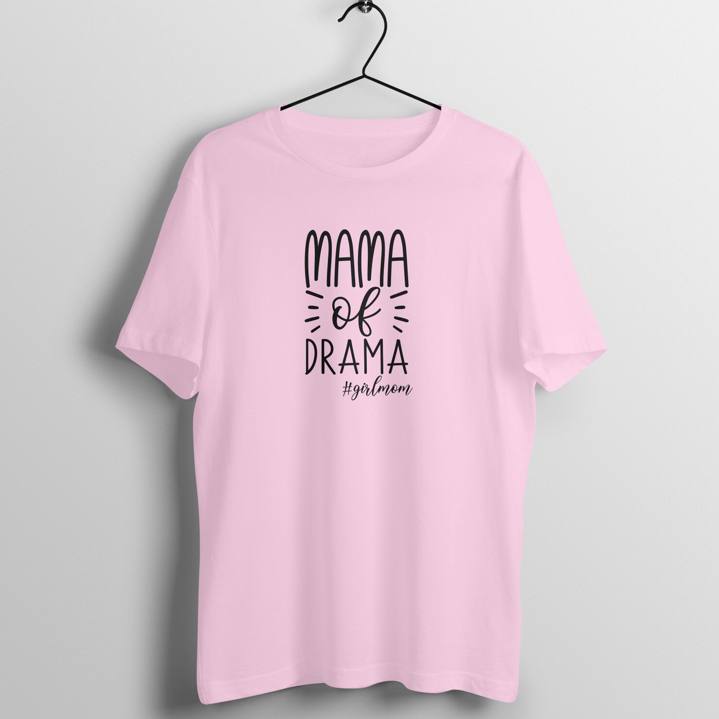 Mama of drama (Girl mom) - Women's Tee